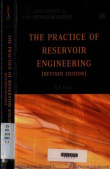 The Practice of Reservoir Engineering (revised) [petroleum engrg]