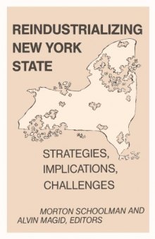 Reindustrializing New York State: strategies, implications, challenges