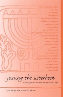 Joining the sisterhood: young Jewish women write their lives