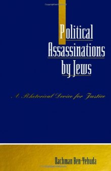 Political assassinations by Jews: a rhetorical device for justice  