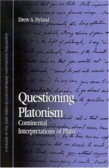 Questioning Platonism: continental interpretations of Plato