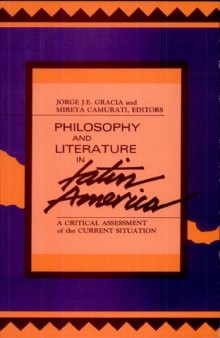Philosophy and literature in Latin America: a critical assessment of the current situation  