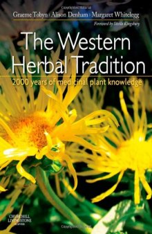 The Western Herbal Tradition: 2000 years of medicinal plant knowledge
