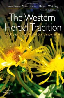 The Western Herbal Tradition: 2000 years of medicinal plant knowledge