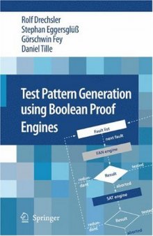 Test pattern generation using Boolean proof engines