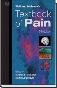 Wall and Melzack's Textbook of Pain, Fifth Edition  