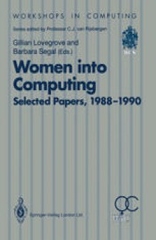 Women into Computing: Selected Papers 1988–1990