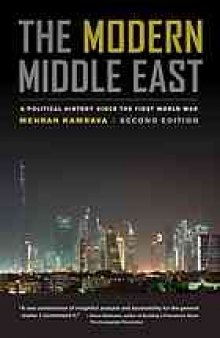 The modern Middle East : a political history since the First World War