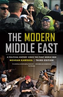 The Modern Middle East, Third Edition: A Political History since the First World War