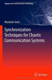 Synchronization Techniques for Chaotic Communication Systems 