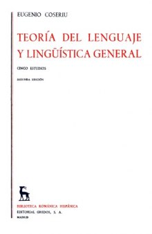 Teoría del lenguaje y lingüística general: cinco estudios  