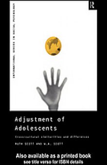 Adjustment of adolescents : cross-cultural similarities and differences