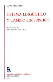 Sistema lingüístico y cambio lingüístico  
