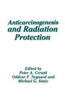 Anticarcinogenesis and Radiation Protection