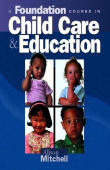 A Foundation Course in Child Care Education