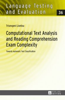 Computational Text Analysis and Reading Comprehension Exam Complexity: Towards Automatic Text Classification
