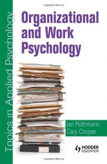 Organizational and Work Psychology: Topics in Applied Psychology  