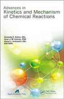 Advances in kinetics and mechanism of chemical reactions