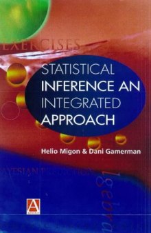 Statistical Inference: An Integrated Approach  