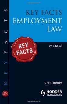 Key Facts: Employment Law (3rd edition)  