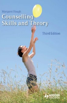 Counselling Skills and Theory