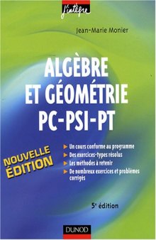 Algèbre et géométrie PC-PSI-PT : Cours, méthodes, exercices corrigés