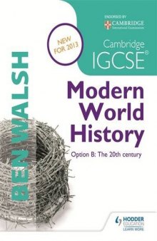 Cambridge IGCSE Modern World History: Option B: The 20th Century