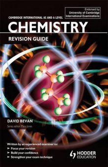 Cambridge International AS and A Level Chemistry: Revision Guide