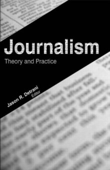Journalism: Theory and Practice