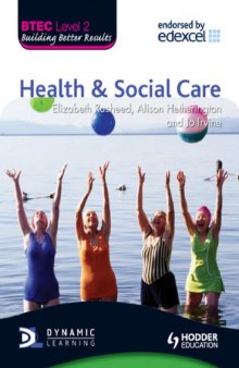 BTEC level 2 : health and social care