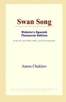 Swan Song (Webster's Spanish Thesaurus Edition)