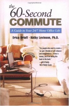 The 60-Second Commute: A Guide to Your 24/7 Home Office Life