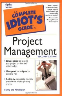 The Complete Idiot's Guide to Project Management (2nd Edition)