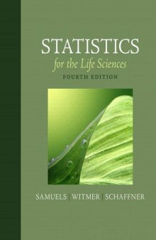 Statistics for the Life Sciences, Fourth Edition  