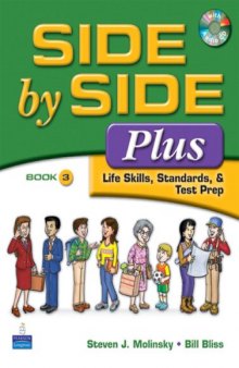 Side by Side Plus 3 - Life Skills, Standards, & Test Prep