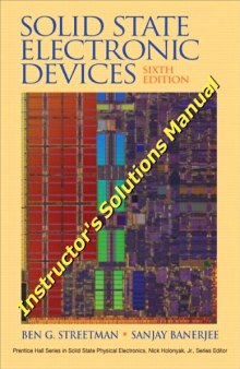 Solutions Manual to Solid State Electronic Devices, 6th Edition