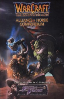 Warcraft. The Role Playing Game - Alliance & Horde Compendium