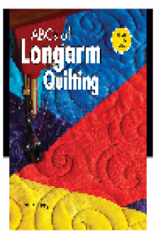 ABCs of Long Arm Quilting