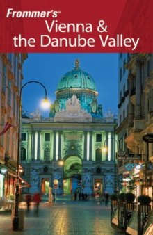 Frommer's Vienna & the Danube Valley