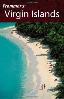 Frommer's Virgin Islands (2005) (Frommer's Complete)