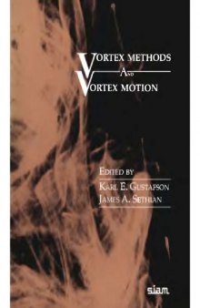 Vortex methods and vortex motion