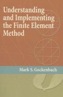 Understanding and implementing the finite element method