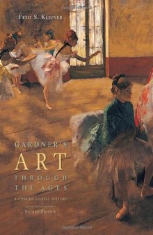Gardner’s Art through the Ages: A Concise Global History