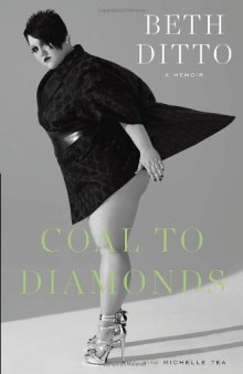 Coal to Diamonds: A Memoir