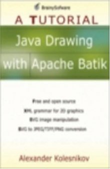 Java Drawing with Apache Batik: A Tutorial