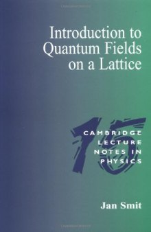 Introduction to quantum fields on a lattice