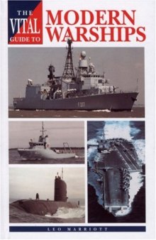 Vital Guide to Modern Warships
