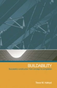 Buildability : successful construction from concept to completion