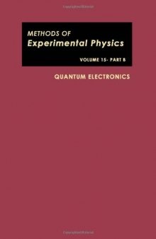 Methods of Experimental Physics - Quantum electronics part B