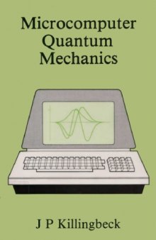 Microcomputer Quantum Mechanics